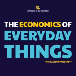 The Economics of Everyday Things Podcast artwork