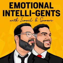 The Emotional Intelli-Gents Podcast: Navigating Leadership with Emotional intelligence artwork