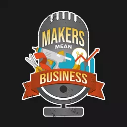 Makers Mean Business® with Damon Oates and Parker Stelly of DecoExchange®