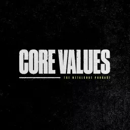 Core Values - The Metalcore Podcast artwork