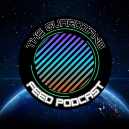 The Guardians Feed Podcast artwork