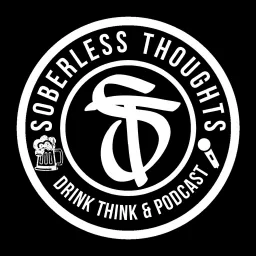 Soberless Thoughts Podcast artwork