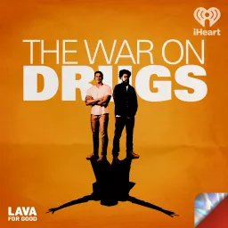 The War on Drugs Podcast artwork