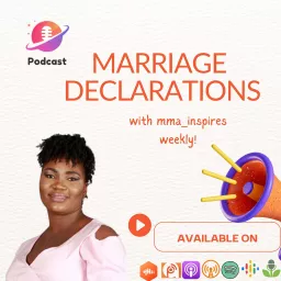 Marriage Declarations Podcast artwork