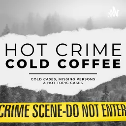 Hot Crime Cold Coffee