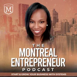 The Montreal Entrepreneur Podcast artwork