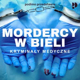 Mordercy w bieli Podcast artwork