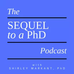 The Sequel to a PhD Podcast artwork