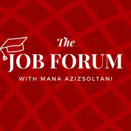 The Job Forum Podcast artwork