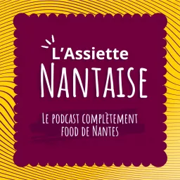 L'assiette nantaise Podcast artwork