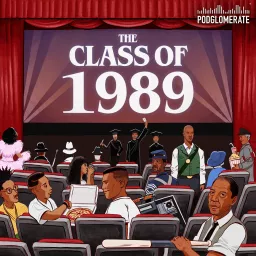 The Class of 1989 Podcast artwork