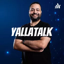 YallaTalk Podcast artwork