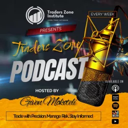 Traders Zone Podcast artwork