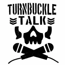 Turnbuckle Talk Podcast artwork