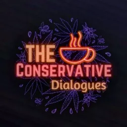 The Conservative Dialogues Podcast artwork
