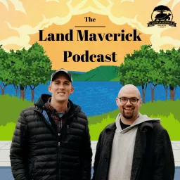 Land Maverick Podcast artwork
