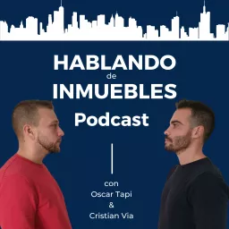 Hablando de Inmuebles Podcast artwork