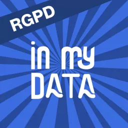Podcast RGPD - IN MY DATA artwork