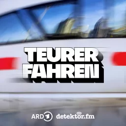 Teurer Fahren Podcast artwork