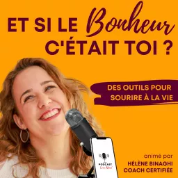 Et si le bonheur, c'était toi ?