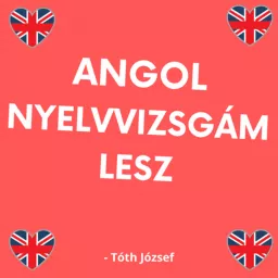 Angol Nyelvvizsgám Lesz Podcast artwork