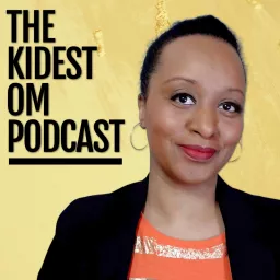 The Kidest OM Podcast artwork