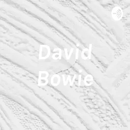 David Bowie Podcast artwork
