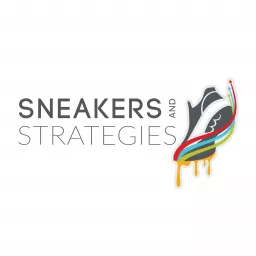 Sneakers and Strategies Podcast artwork