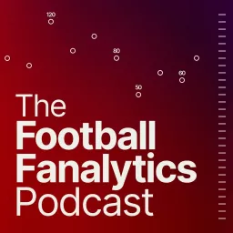 The Football Fanalytics Podcast artwork