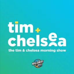 The Tim & Chelsea Podcast artwork