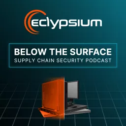 Below the Surface (Audio) - The Supply Chain Security Podcast