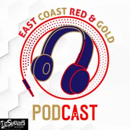East Coast Red & Gold Podcast artwork