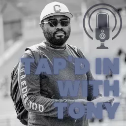 Tap'd In With Tony Podcast artwork
