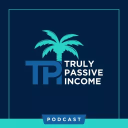 Truly Passive Income