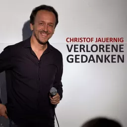 Christof Jauernig - Verlorene Gedanken Podcast artwork