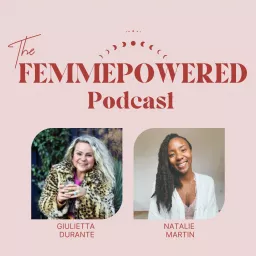 The Femmepowered Podcast