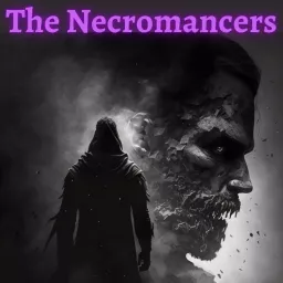 The Necromancers