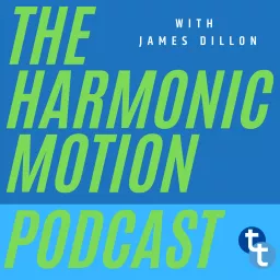 Harmonic Motion Podcast artwork