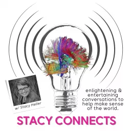 Stacy Connects…with Stacy Heller