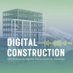Digital Construction Podcast artwork