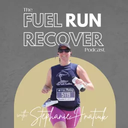 The Fuel Run Recover Podcast artwork