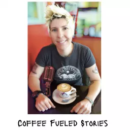Coffee Fueled Stories with Michelle Schmer Podcast artwork