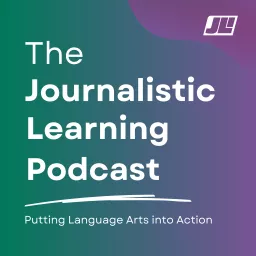 The Journalistic Learning Podcast artwork