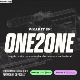 WRAP IT UP: ONE2ONE Podcast artwork