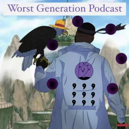 Worst Generation Podcast artwork