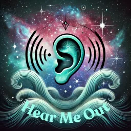 Hear Me Out Podcast artwork