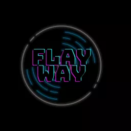FlayWay Podcast artwork