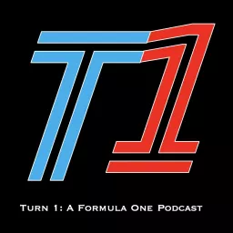 Turn 1: A Formula One Podcast