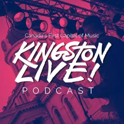 Kingston Live Podcast artwork