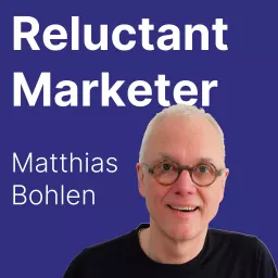 The Reluctant Marketer Podcast artwork